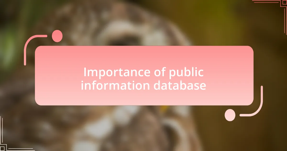 Importance of public information database