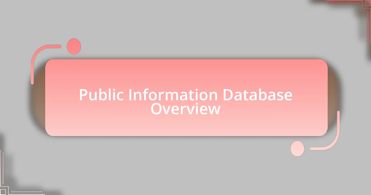 Public Information Database Overview