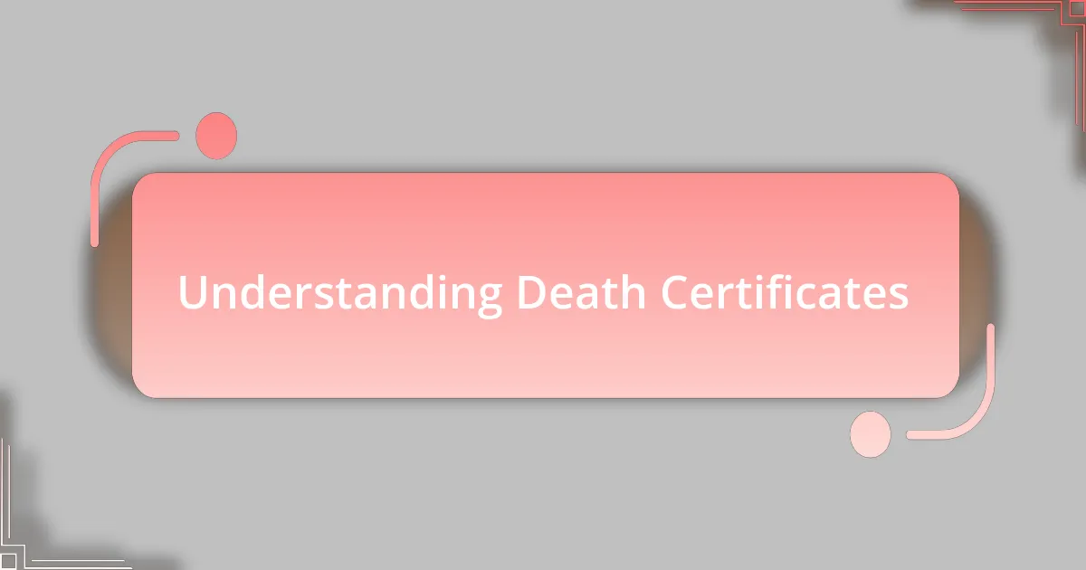 Understanding Death Certificates